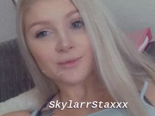 SkylarrStaxxx