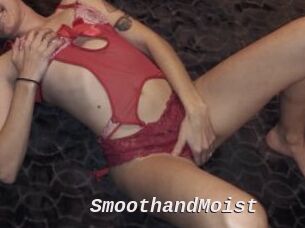 SmoothandMoist
