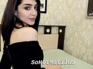 SoHotMatilda