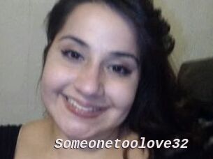 Someonetoolove32