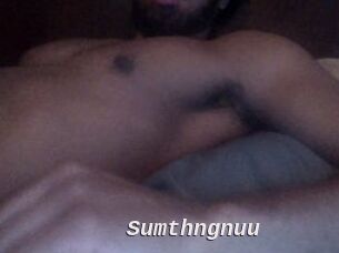 Sumthngnuu