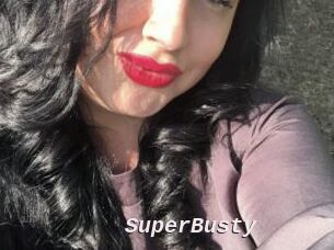 SuperBusty