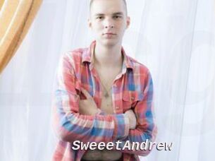 SweeetAndrew