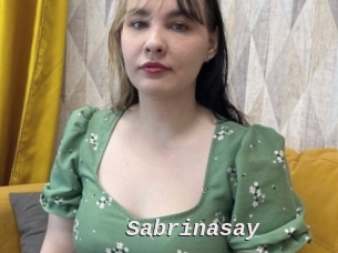Sabrinasay