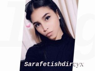 Sarafetishdirtyx
