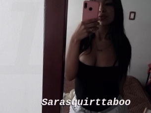 Sarasquirttaboo