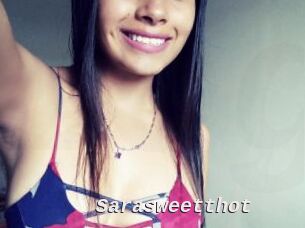 sarasweetthot Live Camgirls Sex