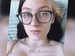 Saratease