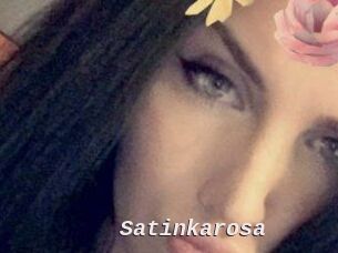 Satinkarosa