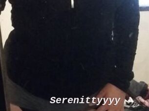 Serenittyyyy