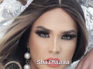Shainaaaa