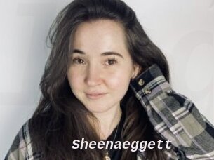 Sheenaeggett