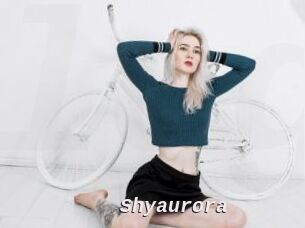 Shyaurora