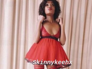 Skinnykeehx