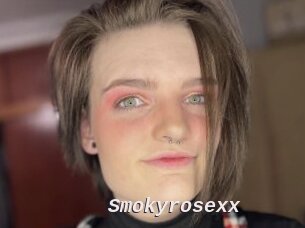 Smokyrosexx