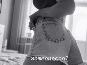 Someonecool