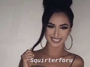 Squirterforu
