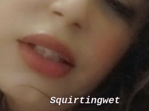 Squirtingwet