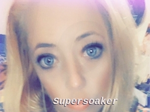 Supersoaker