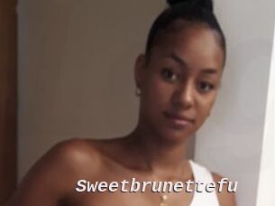 Sweetbrunettefu