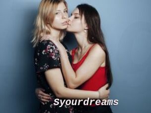 Syourdreams