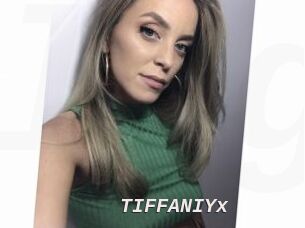 TIFFANIYx