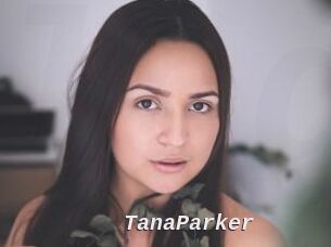 TanaParker