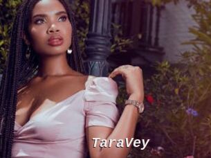 TaraVey