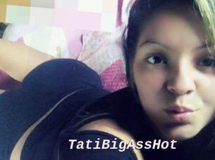 TatiBigAssHot