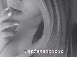 TatianaXoXoXo