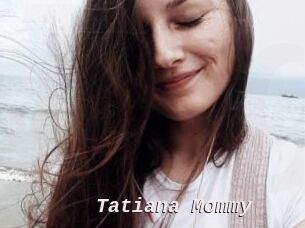 Tatiana_Mommy