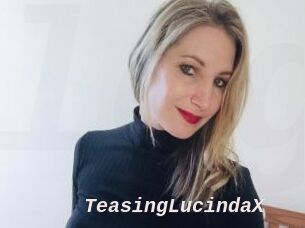TeasingLucindaX