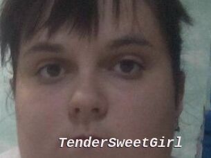 TenderSweetGirl