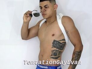 TentationGayEvan