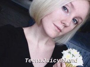 TeonaJuicyBlond