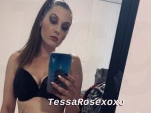 TessaRosexoxo