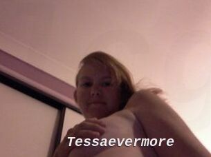Tessaevermore