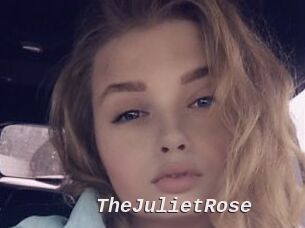 TheJulietRose