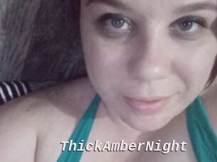 ThickAmberNight