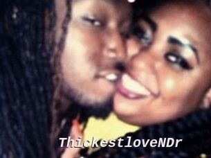 ThickestloveNDr