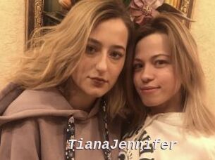 TianaJennifer