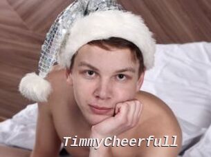 TimmyCheerfull