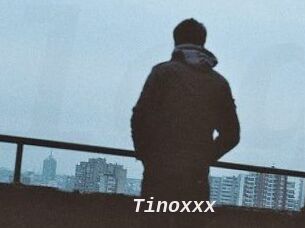 Tinoxxx