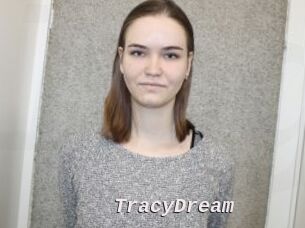 TracyDream