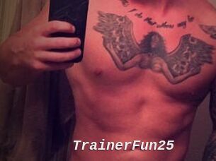 TrainerFun25