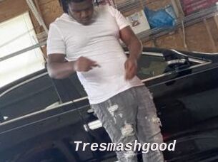 Tresmashgood