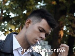 TrevorSeductive