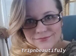 Tripnbeautifuly