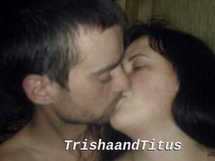 Trisha_and_Titus