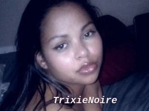 TrixieNoire